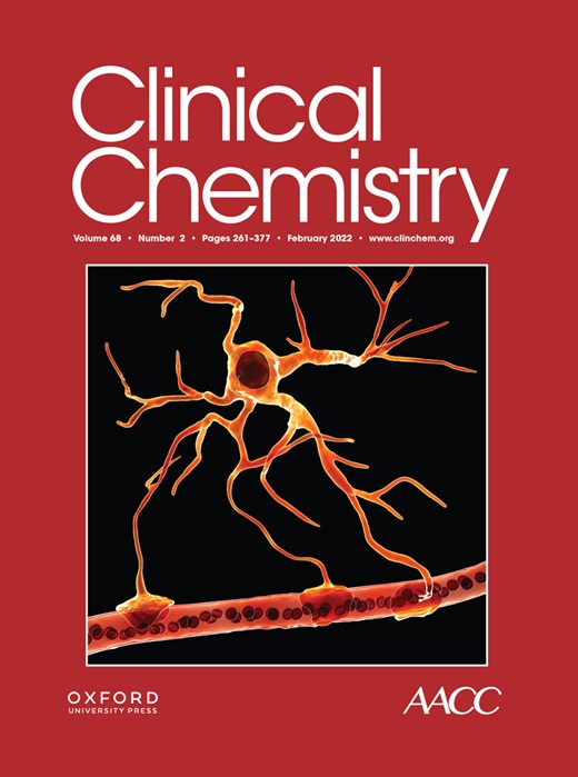 Clinical Chemistry (Association for Diagnostics & Laboratory Medicine) - Volume 68, Issue 2, February 2022