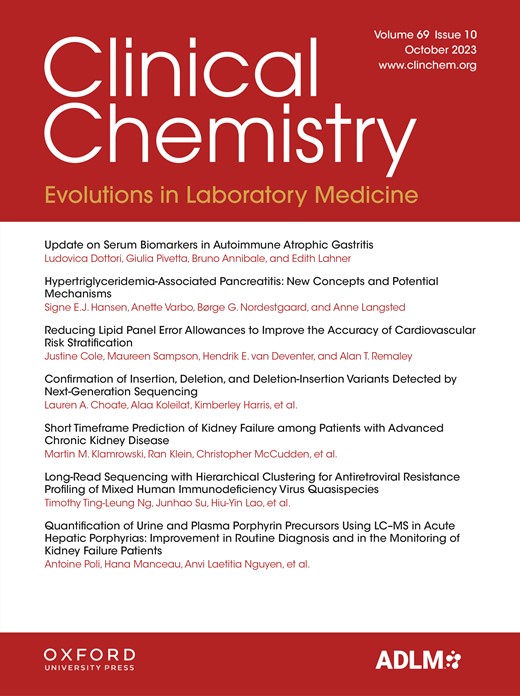 Clinical Chemistry (Association for Diagnostics & Laboratory Medicine) -  Volume 69, Issue 10, October 2023
