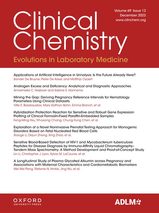 Clinical Chemistry (Association for Diagnostics & Laboratory Medicine) -  Volume 69, Issue 12 December 2023