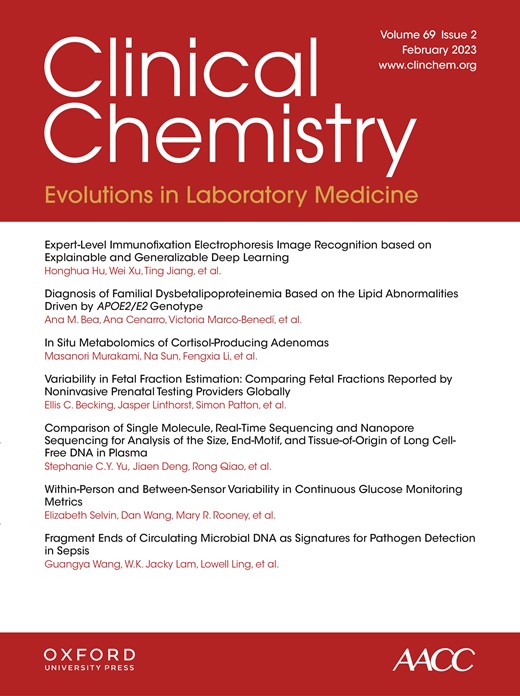 Clinical Chemistry (Association for Diagnostics & Laboratory Medicine) - Volume 69, Issue 2 February 2023