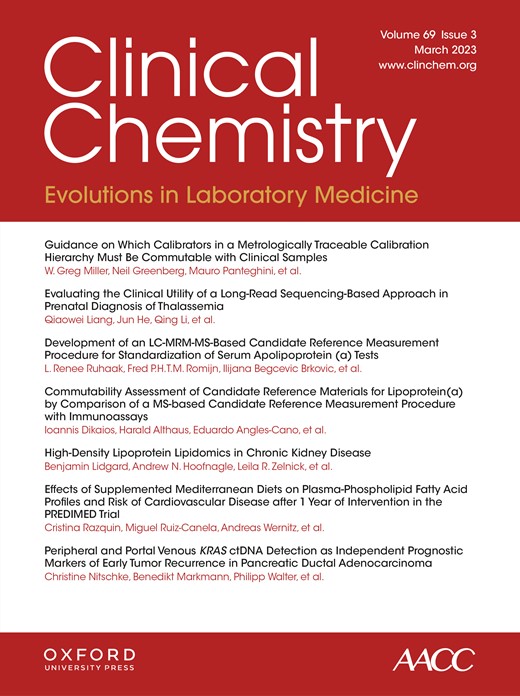 Clinical Chemistry (Association for Diagnostics & Laboratory Medicine) - Volume 69, Issue 3 March 2023