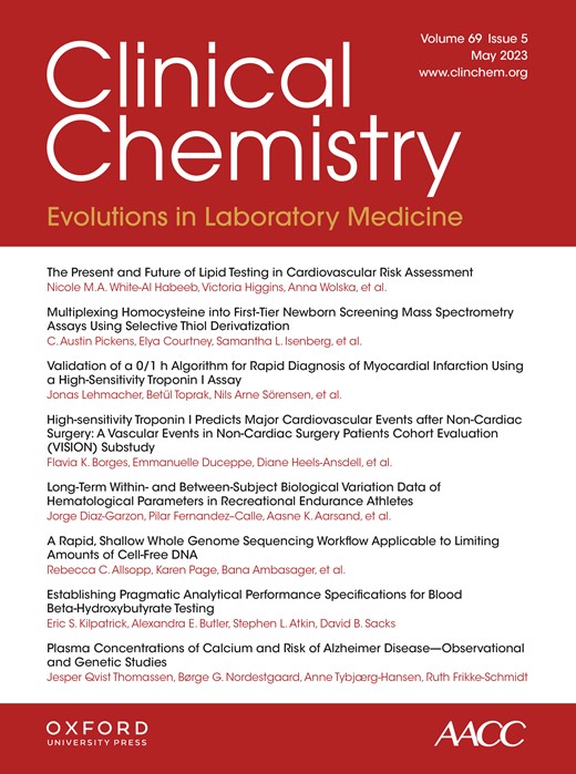 Clinical Chemistry (Association for Diagnostics & Laboratory Medicine) - Volume 69, Issue 5 May 2023