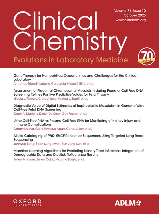 Clinical Chemistry (Association for Diagnostics & Laboratory Medicine) - Volume 71, Issue 10 October 2025