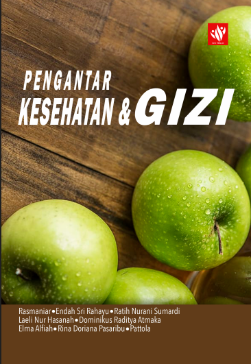 Pengantar kesehatan dan gizi