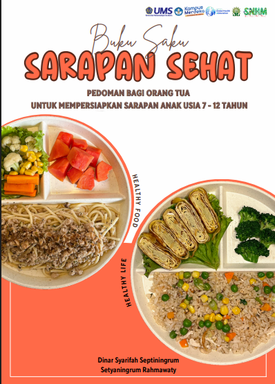 Buku saku sarapan sehat - Pedoman bagi orang tua untuk mempersiapkan anak usia 7 - 12 tahun