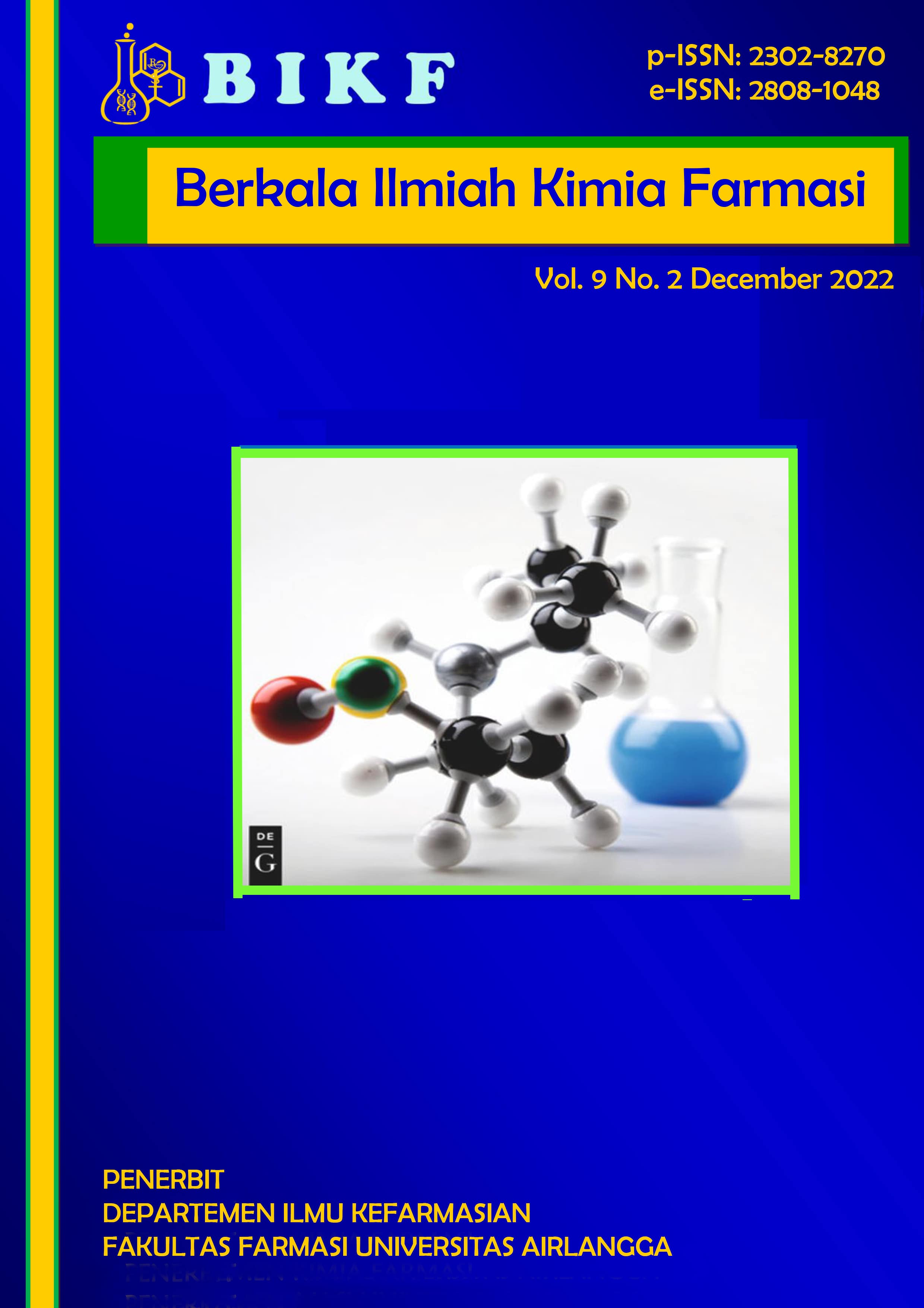 Berkala Ilmiah Kimia Farmasi (BIKF) - Vol. 9 No. 2 (2022)