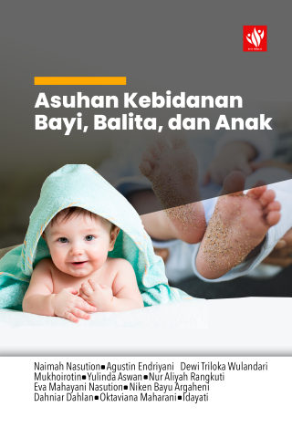 Asuhan Kebidanan Bayi, Balita, dan Anak