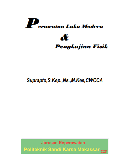Perawatan luka modern dan pengkajian fisik