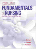 Kozier and Erb’s Fundamentals of Nursing : Concepts, Process, and Practice 10th Edition