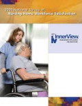 2006 National Survey of : Nursing home workforce satisfaction