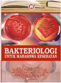 Bakteriologi untuk mahasiswa kesehatan