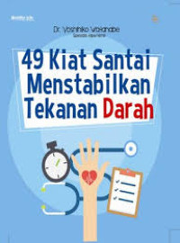 49 Kiat santai menstabilkan tekanan darah