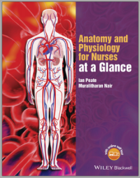 Anatomy and Physiology for Nurses at A Glance