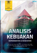 Analisis kebijakan - Keperawatan dan kesehatan