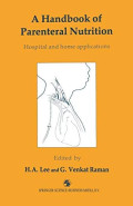 A Handbook of parenteral nutrition - Hos[ital and home applications