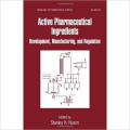 Active pharmaceutical ingredients - Development, manufacturing and regulation. Volume 151