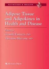 Adipose tissue and adipokines in health and disease