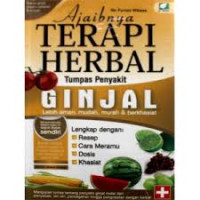 Ajaibnya terapi herbal : Tumpas penyakit Ginjal