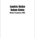 Analisis Risiko Bahan Kimia Melalui Pendekatan ARKL