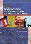 Ansel's Pharmaceutical Dosage forms and drug delivery systems. Edition 9