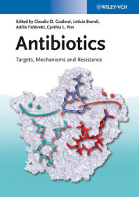 Antibiotics - Targets, Mechanisms and Resistance