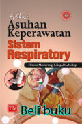 Aplikasi asuhan keperawatan sistem respiratory