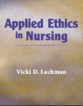 Applied ethics in nursing