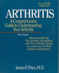 Arthritis : A comprehensive guide understanding your arthritis