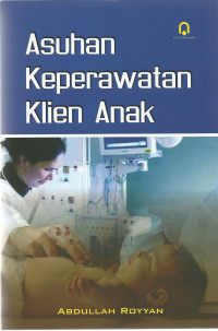 Asuhan keperawatan klien anak