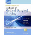 BRUNNER & SUDDARTH'S ; Textbook of Medical-Surgical  Nursing 12th Edition