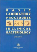 Basic laboratory procedures in clinical bacteriology. Edition 2