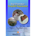 Bayi prematur : Perspektif keperawatan