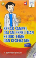 Besar sampel dalam penelitian kedokteran dan kesehatan Edisi 5 Seri 2 Cetakan 3