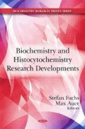 Biochemistry and histocytochemistry research developments - Glycolysis : Regulation, Processes and Diseases