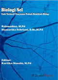 Biologi sel - Unit terkecil penyusun tubuh makhluk hidup