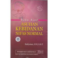 Buku Ajar Asuhan Kebidanan Nifas Normal