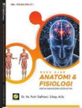 Buku ajar anatomi dan fisiologi untuk mahasiswa kesehatan