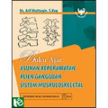 Buku ajar asuhan Keperawatan klien Gangguan Sistem Muskuloskeletal.
