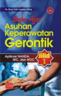 Buku ajar asuhan keperawatan gerontik : Aplikasi NANDA, NIC dan NOC