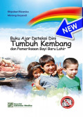 Buku ajar deteksi dini tumbuh kembang dan pemeriksaan bayi baru lahir