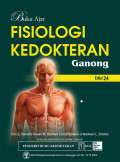 Buku ajar fisiologi kedokteran ganong