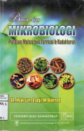 Buku ajar mikrobiologi : Panduan mahasiswa farmasi dan kedokteran