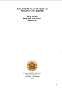 Buku panduan pelatihan skills lab penilaian status gizi (PSG)