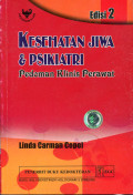 Kesehatan jiwa dan Psikiatri : Pedoman klinis perawat