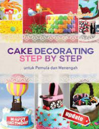 Cake decorating step by step untuk pemula dan menengah