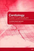 Cardiology core curriculum - A Problem-based approach