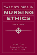 Case studies in nursing ethics