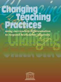 Changing teaching practice - using curriculum differentiation to respond to students diversity