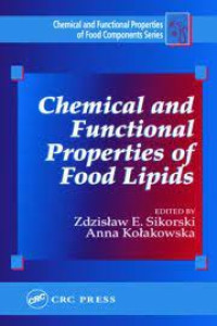 Chemical and functional properties of food lipids