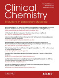 Clinical Chemistry (Association for Diagnostics & Laboratory Medicine) -  Volume 69, Issue 11 November 2023